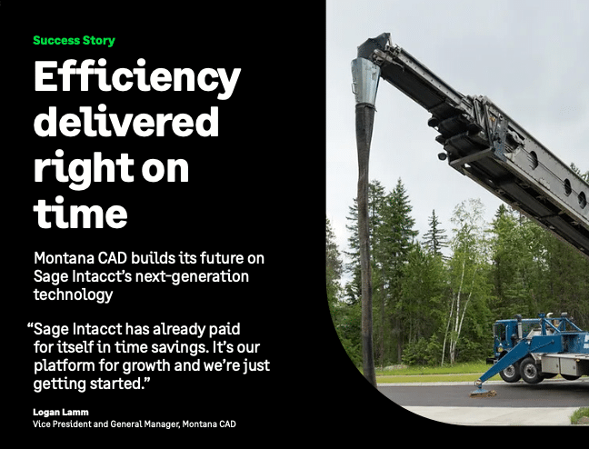 A large industrial machine pours material from its long conveyor arm outdoors, surrounded by trees and a cloudy sky. Text on the left discusses Montana CAD’s success using Sage Intacct technology for efficiency.