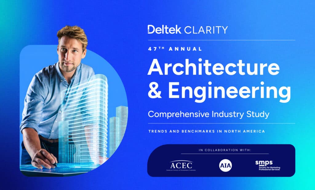 Deltek Clarity: Architecture & Engineering Industry Study